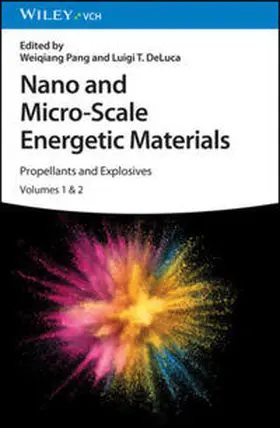 Pang / De Luca / DeLuca |  Nano and Micro-Scale Energetic Materials | eBook | Sack Fachmedien