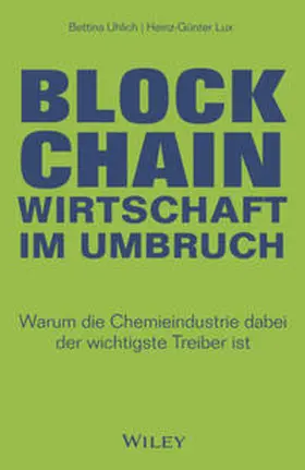 Uhlich / Lux | Blockchain - Wirtschaft im Umbruch | E-Book | www.sack.de