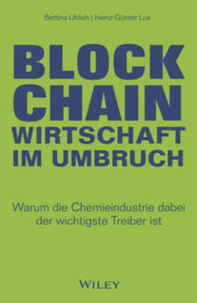 Uhlich / Lux | Blockchain - Wirtschaft im Umbruch | E-Book | sack.de