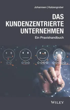Johannsen / Katzengruber | Das kundenzentrierte Unternehmen | E-Book | sack.de