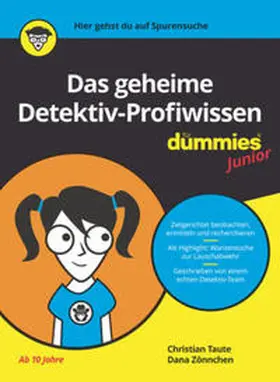 Taute / Zönnchen |  Das geheime Detektiv-Profiwissen für Dummies Junior | eBook | Sack Fachmedien