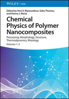 Myasoedova / Thomas / Maria |  Chemical Physics of Polymer Nanocomposites | eBook | Sack Fachmedien