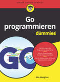 Lee |  Go programmieren für Dummies | eBook | Sack Fachmedien