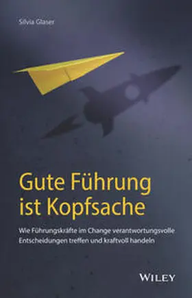 Glaser | Gute Führung ist Kopfsache | E-Book | www.sack.de