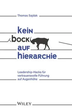 Sajdak |  Kein Bock auf Hierarchie | eBook | Sack Fachmedien