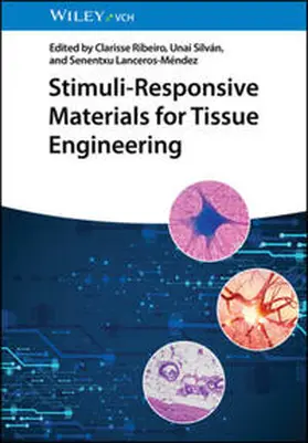 Ribeiro / Silván / Silvan | Stimuli-Responsive Materials for Tissue Engineering | E-Book | www.sack.de