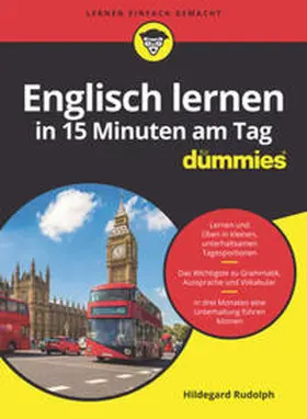 Rudolph |  Englisch lernen in 15 Minuten am Tag für Dummies | eBook | Sack Fachmedien