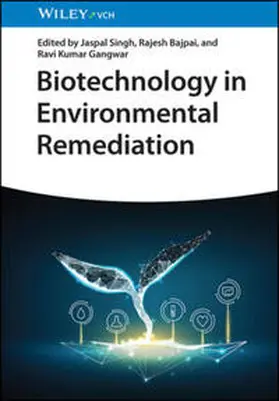 Singh / Bajpai / Gangwar |  Biotechnology in Environmental Remediation | eBook | Sack Fachmedien