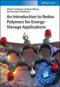 Schubert / Winter / Newkome |  An Introduction to Redox Polymers for Energy-Storage Applications | eBook | Sack Fachmedien