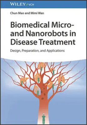 Mao / Wan |  Biomedical Micro- and Nanorobots in Disease Treatment | eBook | Sack Fachmedien