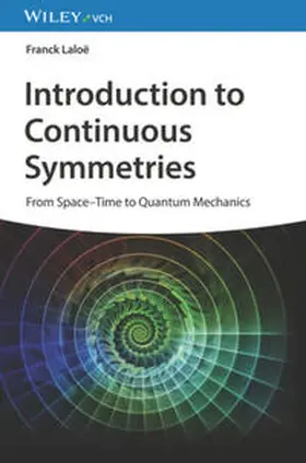Laloe / Laloë |  Introduction to Continuous Symmetries | eBook | Sack Fachmedien