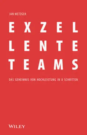 Metzger |  Exzellente Teams | eBook | Sack Fachmedien