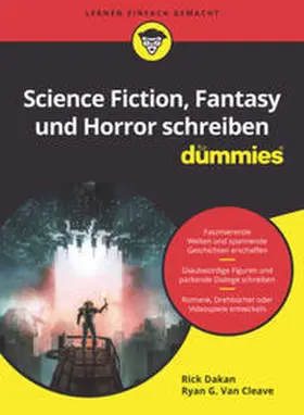 Dakan / Van Cleave |  Science-Fiction, Fantasy und Horror schreiben für Dummies | eBook | Sack Fachmedien