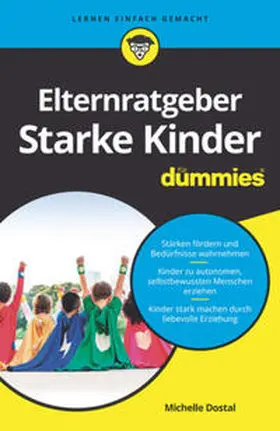 Dostal |  Elternratgeber starke Kinder für Dummies | eBook | Sack Fachmedien