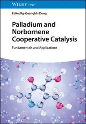 Dong | Palladium and Norbornene Cooperative Catalysis | E-Book | www.sack.de