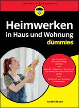 Brade |  Heimwerken in Haus und Wohnung für Dummies | eBook | Sack Fachmedien
