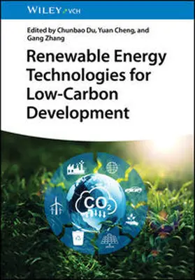 Du / Cheng / Zhang |  Renewable Energy Technologies for Low-Carbon Development | eBook | Sack Fachmedien