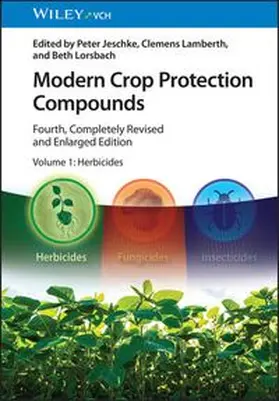 Jeschke / Lamberth / Lorsbach |  Modern Crop Protection Compounds | eBook | Sack Fachmedien