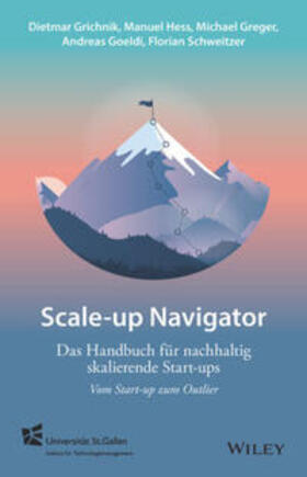Grichnik / Heß / Greger |  Scale-up Navigator | eBook | Sack Fachmedien