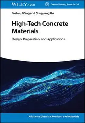 Hu / Wang |  High-Tech Concrete Materials | eBook | Sack Fachmedien
