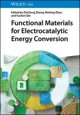 Zhang / Zhao / Qin | Functional Materials for Electrocatalytic Energy Conversion | E-Book | www.sack.de