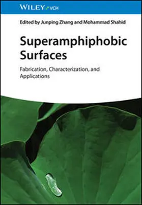 Zhang / Shahid |  Superamphiphobic Surfaces | eBook | Sack Fachmedien