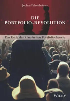 Felsenheimer | Die Portfolio-Revolution | E-Book | www.sack.de