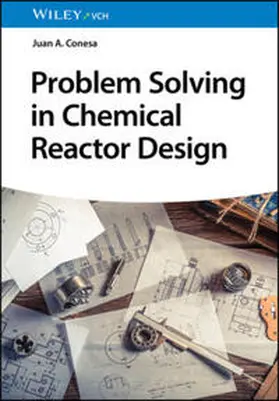 Conesa | Problem Solving in Chemical Reactor Design | E-Book | www.sack.de