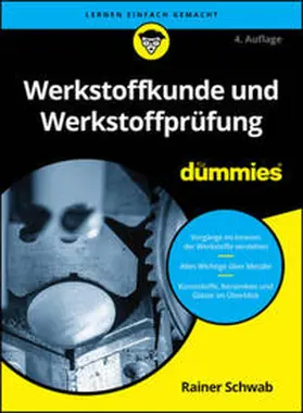 Schwab | Werkstoffkunde und Werkstoffprüfung für Dummies | E-Book | sack.de