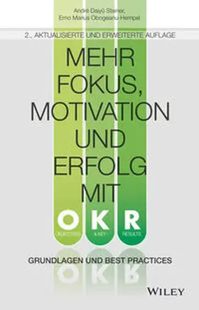 Daiyû Steiner / Obogeanu-Hempel | Mehr Fokus, Motivation und Erfolg mit OKR | E-Book | sack.de