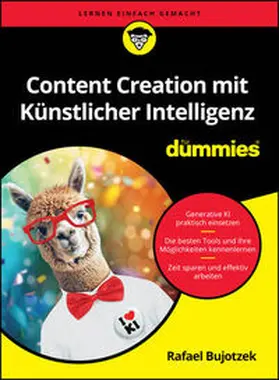 Bujotzek |  Content Creation mit Künstlicher Intelligenz für Dummies | eBook | Sack Fachmedien