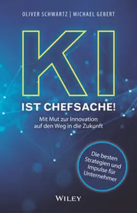 Schwartz / Gebert | KI ist Chefsache! | E-Book | sack.de