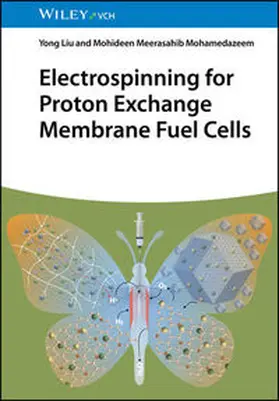 Liu / Mohamedazeem | Electrospinning for Proton Exchange Membrane Fuel Cells | E-Book | www.sack.de