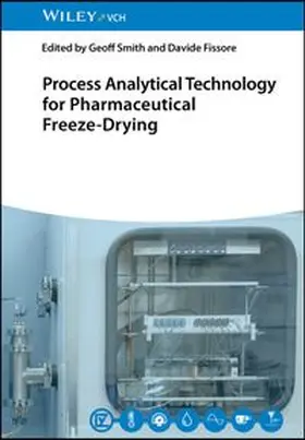 Smith / Fissore |  Process Analytical Technology for Pharmaceutical Freeze-Drying | eBook | Sack Fachmedien