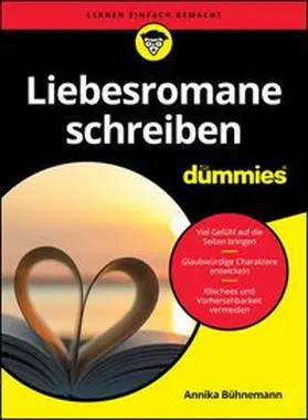 Bühnemann |  Liebesromane schreiben für Dummies | eBook | Sack Fachmedien