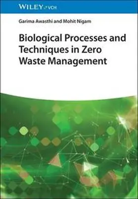 Awasthi / Nigam |  Biological Processes and Techniques in Zero Waste Management | eBook | Sack Fachmedien
