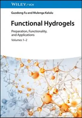 Fu / Kalulu | Functional Hydrogels | E-Book | www.sack.de
