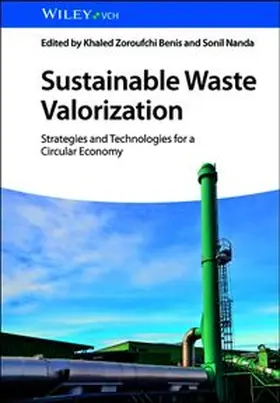 Benis / Nanda |  Sustainable Waste Valorization | eBook | Sack Fachmedien