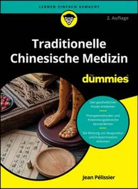 Pélissier |  Traditionelle Chinesische Medizin für Dummies | eBook | Sack Fachmedien