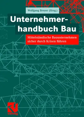 Breyer |  Unternehmerhandbuch Bau | Buch |  Sack Fachmedien