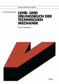 Gloistehn |  Gloistehn, H: Lehr- und Übungsbuch der Technischen Mechanik | Buch |  Sack Fachmedien
