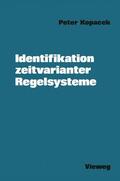 Kopacek |  Kopacek, P: Identifikation zeitvarianter Regelsysteme | Buch |  Sack Fachmedien