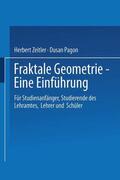 Pagon / Zeitler |  Fraktale Geometrie ¿ Eine Einführung | Buch |  Sack Fachmedien