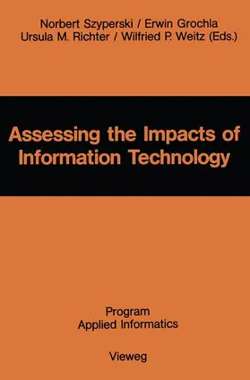 Szyperski |  Assessing the Impacts of Information Technology | Buch |  Sack Fachmedien