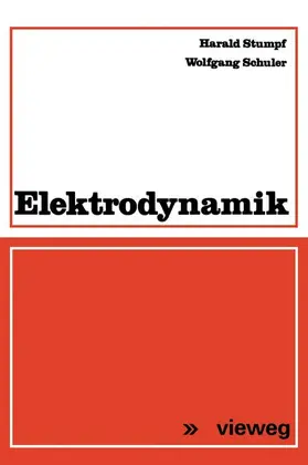 Stumpf / Schuler |  Elektrodynamik | Buch |  Sack Fachmedien
