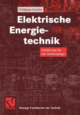 Courtin / Mildenberger |  Elektrische Energietechnik | Buch |  Sack Fachmedien