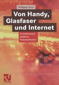 Glaser / Mildenberger |  Von Handy, Glasfaser und Internet | Buch |  Sack Fachmedien