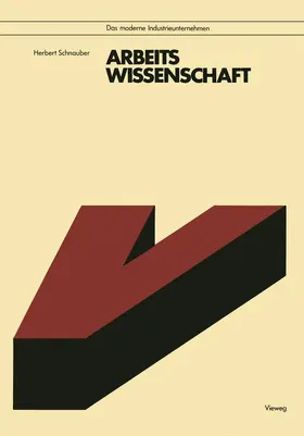 Schnauber | Arbeitswissenschaft | Buch | 978-3-528-04108-3 | www.sack.de