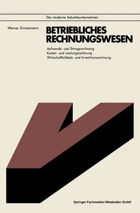 Zimmermann |  Betriebliches Rechnungswesen | Buch |  Sack Fachmedien
