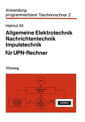Alt |  Allgemeine Elektrotechnik, Nachrichtentechnik, Impulstechnik für UPN-Rechner | Buch |  Sack Fachmedien